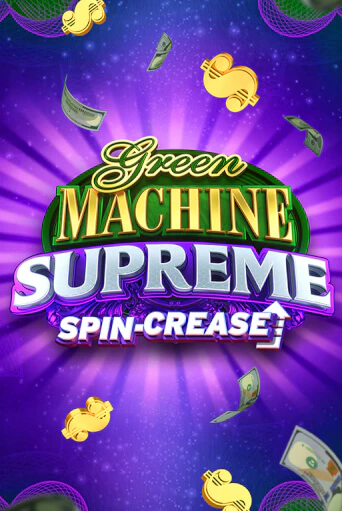 Демо игра Green Machine Supreme играть онлайн | Casino X Online бесплатно