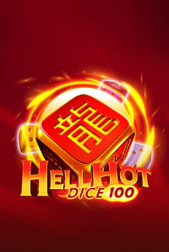 Демо игра Hell Hot 100 Dice играть онлайн | Casino X Online бесплатно