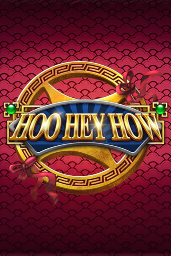 Демо игра Hoo Hey How играть онлайн | Casino X Online бесплатно