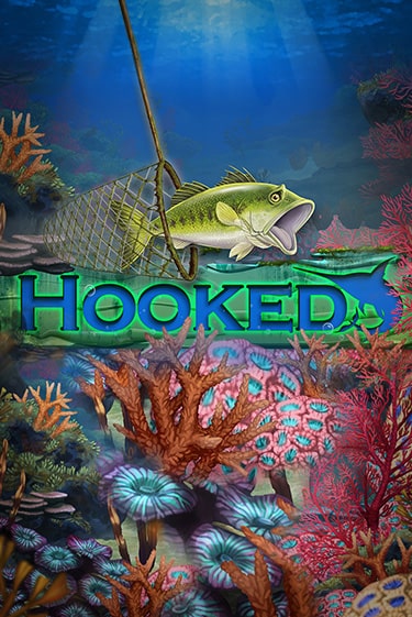 Демо игра Hooked играть онлайн | Casino X Online бесплатно