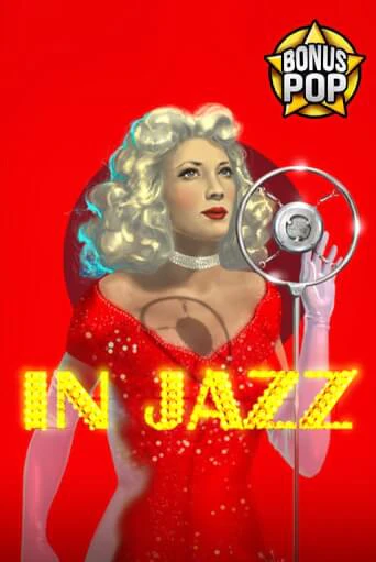 Демо игра In Jazz играть онлайн | Casino X Online бесплатно