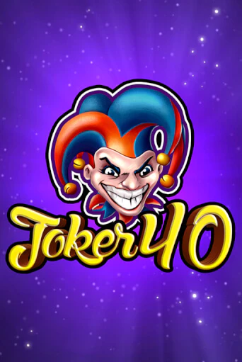 Демо игра Joker 40 играть онлайн | Casino X Online бесплатно