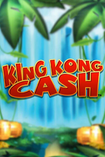 Демо игра King Kong Cash играть онлайн | Casino X Online бесплатно