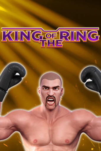 Демо игра King Of The Ring играть онлайн | Casino X Online бесплатно