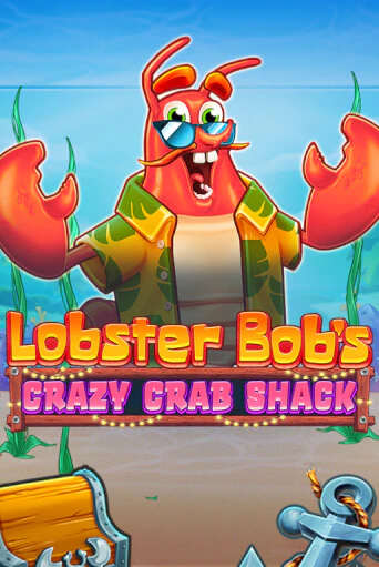 Демо игра Lobster Bob's Crazy Crab Shack играть онлайн | Casino X Online бесплатно