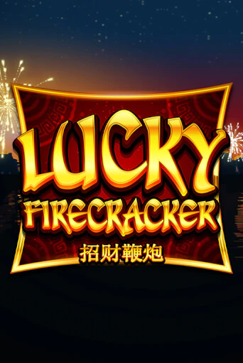 Демо игра Lucky Firecracker играть онлайн | Casino X Online бесплатно