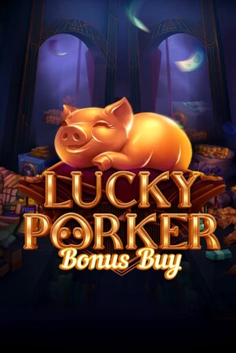 Демо игра Lucky Porker Bonus Buy играть онлайн | Casino X Online бесплатно