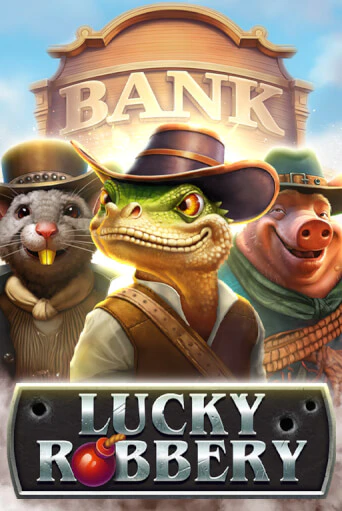 Демо игра Lucky Robbery играть онлайн | Casino X Online бесплатно