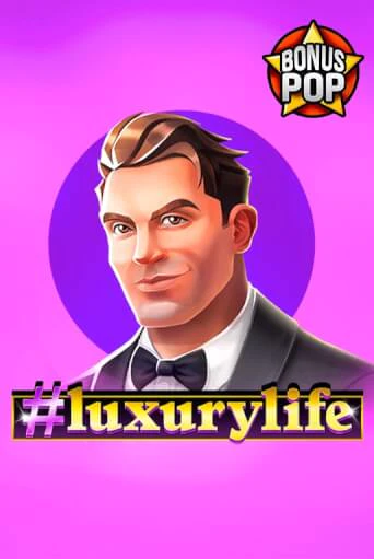 Демо игра #luxurylife играть онлайн | Casino X Online бесплатно