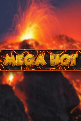 Демо игра Mega Hot играть онлайн | Casino X Online бесплатно