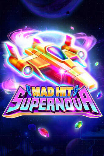 Демо игра Mad Hit Supernova играть онлайн | Casino X Online бесплатно