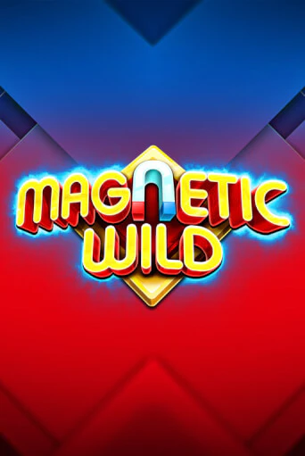 Демо игра Magnetic Wild играть онлайн | Casino X Online бесплатно