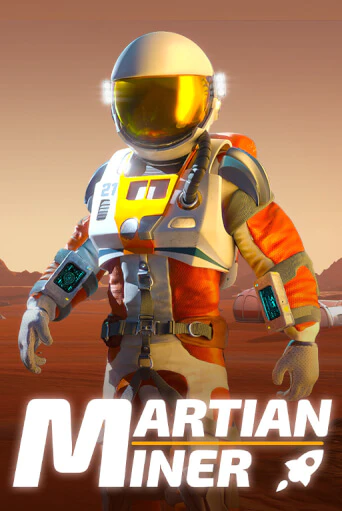 Демо игра Martian Miner Infinity Reels играть онлайн | Casino X Online бесплатно