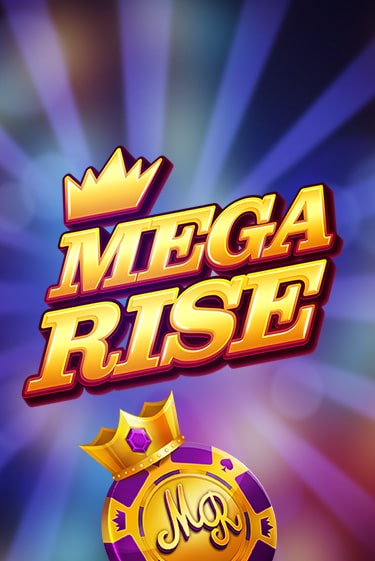 Демо игра Mega Rise играть онлайн | Casino X Online бесплатно