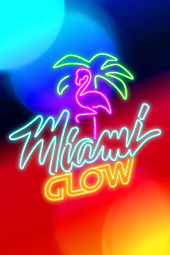 Демо игра Miami Glow играть онлайн | Casino X Online бесплатно