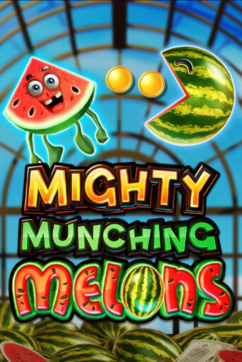 Демо игра Mighty Munching Melons играть онлайн | Casino X Online бесплатно