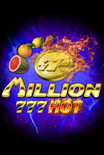 Демо игра Million 777 Hot играть онлайн | Casino X Online бесплатно