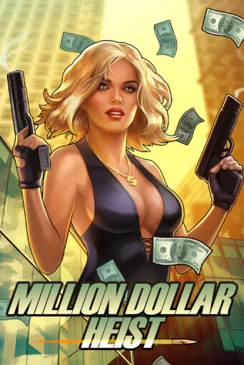 Демо игра Million Dollar Heist играть онлайн | Casino X Online бесплатно