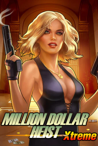 Демо игра Million Dollar Heist Xtreme играть онлайн | Casino X Online бесплатно