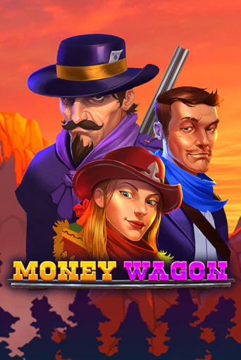 Демо игра Money Wagon играть онлайн | Casino X Online бесплатно