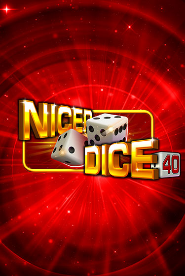 Демо игра Nicer Dice 40 играть онлайн | Casino X Online бесплатно