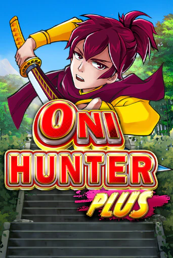 Демо игра Oni Hunter Plus играть онлайн | Casino X Online бесплатно