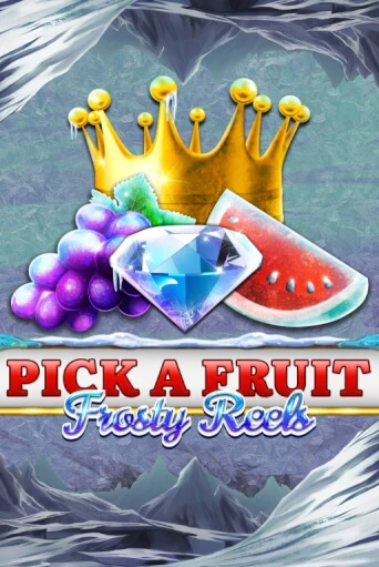 Демо игра Pick A Fruit - Frosty Reels играть онлайн | Casino X Online бесплатно