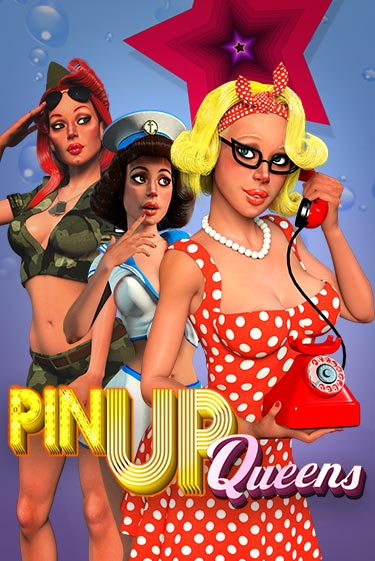 Демо игра Pin Up Queens играть онлайн | Casino X Online бесплатно