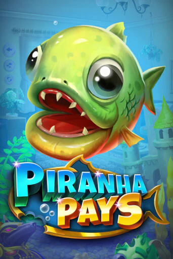 Демо игра Piranha Pays играть онлайн | Casino X Online бесплатно