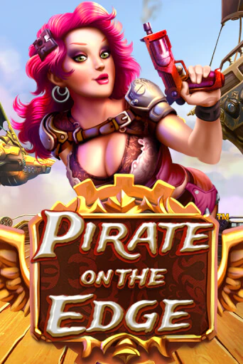 Демо игра Pirate On The Edge играть онлайн | Casino X Online бесплатно