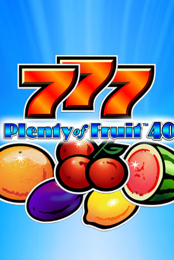 Демо игра Plenty of Fruit 40 играть онлайн | Casino X Online бесплатно