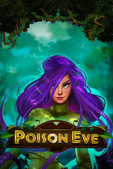 Демо игра Poison Eve играть онлайн | Casino X Online бесплатно