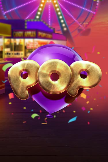 Демо игра Pop играть онлайн | Casino X Online бесплатно