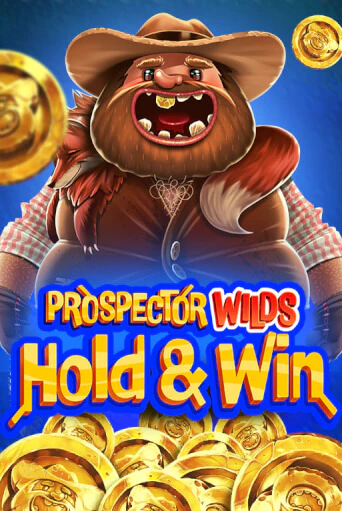 Демо игра Prospector Wilds Hold and Win играть онлайн | Casino X Online бесплатно