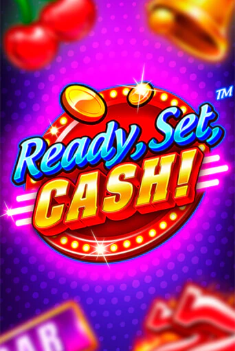 Демо игра Ready, Set, CASH! играть онлайн | Casino X Online бесплатно