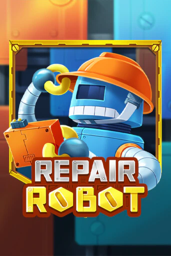 Демо игра Repair Robot играть онлайн | Casino X Online бесплатно