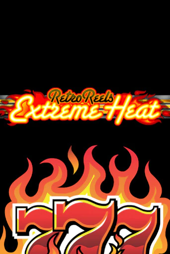 Демо игра Retro Reels - Extreme Heat играть онлайн | Casino X Online бесплатно