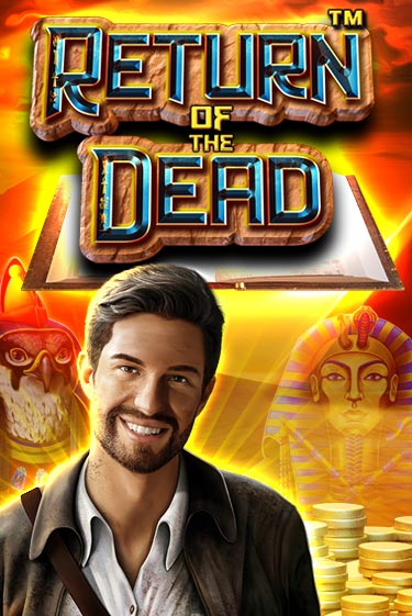 Демо игра Return of the Dead играть онлайн | Casino X Online бесплатно