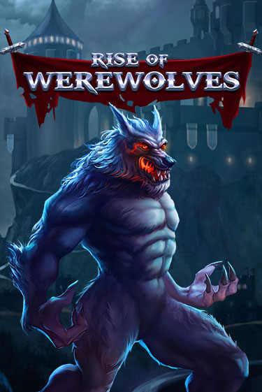 Демо игра Rise Of Werewolves играть онлайн | Casino X Online бесплатно