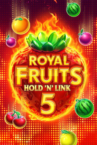 Демо игра Royal Fruits 5: Hold 'n' Link играть онлайн | Casino X Online бесплатно