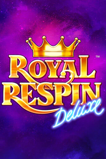 Демо игра Royal Respin Deluxe играть онлайн | Casino X Online бесплатно