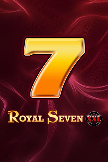 Демо игра Royal Seven XXL играть онлайн | Casino X Online бесплатно