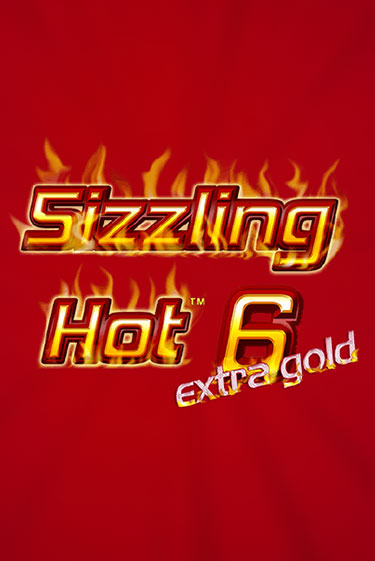 Демо игра Sizzling Hot 6 Extra Gold играть онлайн | Casino X Online бесплатно