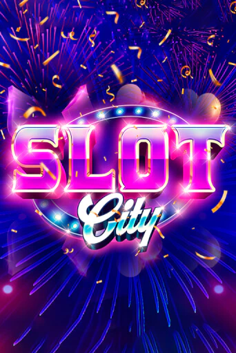 Демо игра Slot City играть онлайн | Casino X Online бесплатно