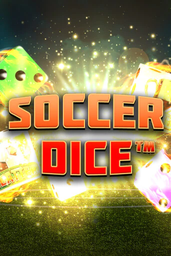 Демо игра Soccer Dice играть онлайн | Casino X Online бесплатно