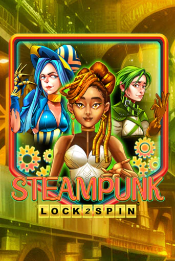 Демо игра Steampunk играть онлайн | Casino X Online бесплатно