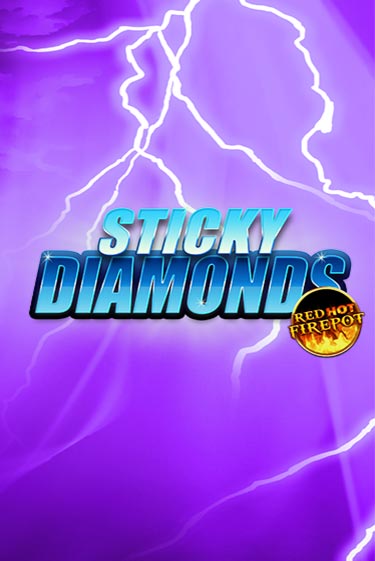 Демо игра Sticky Diamonds Red Hot Firepot играть онлайн | Casino X Online бесплатно