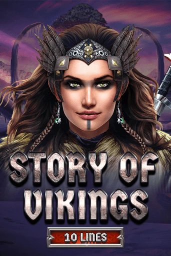 Демо игра Story Of Vikings 10 Lines Edition играть онлайн | Casino X Online бесплатно