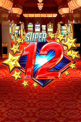 Демо игра Super 12 Stars играть онлайн | Casino X Online бесплатно