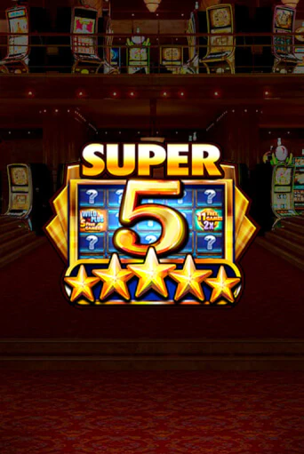 Демо игра Super 5 Stars играть онлайн | Casino X Online бесплатно